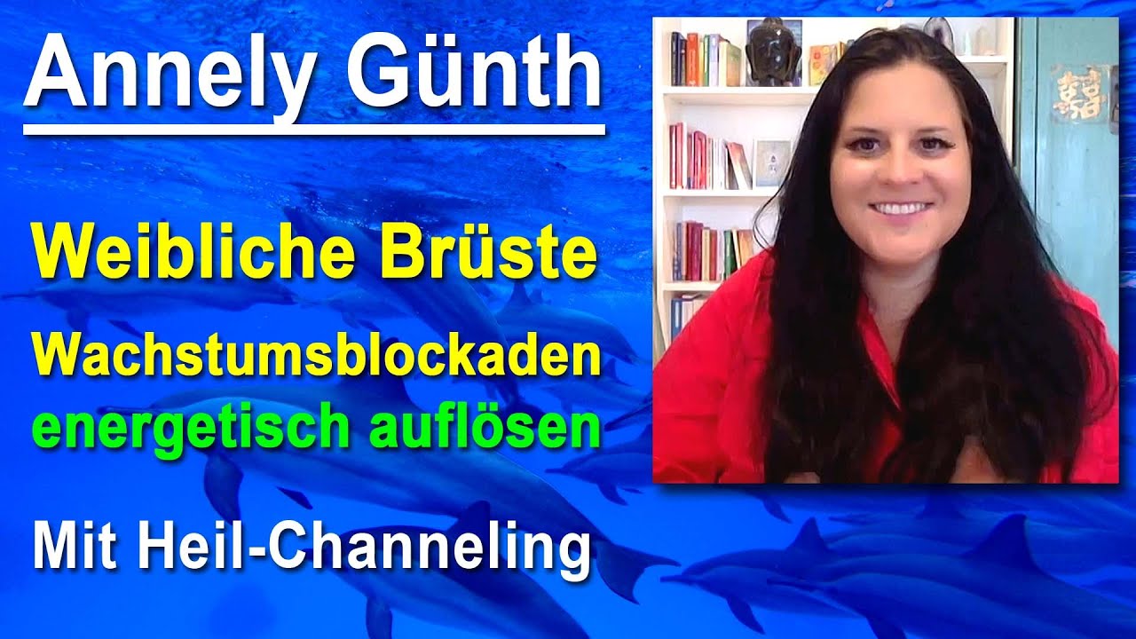 Weibliche Brüste, Wachstumsblockaden energetisch auflösen - Mit