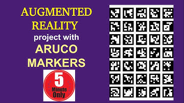 Augmented Reality Project with Aruco Markers
