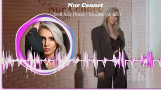 Nur Cennet ( Resul Kılıç Remix ) Yarınları Alsınlar!#shorts Resimi