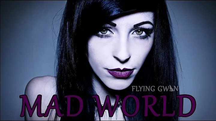 Mad World (Gary Jules Cover) by FlyingGwin