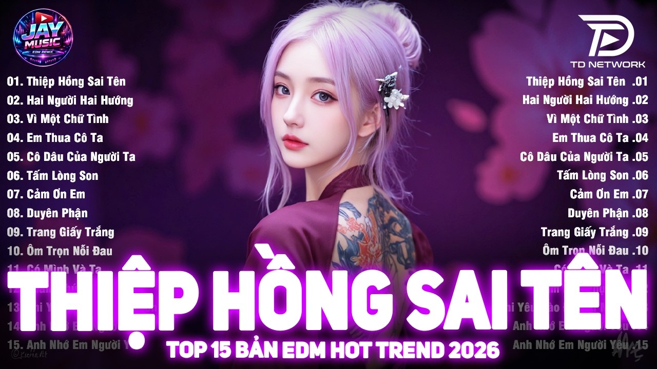Thiệp Hồng Sai Tên Remix | BXH Nhạc Trẻ Remix Hay Nhất 2026 | Top 15 Bản EDM TikTok TRIỆU VIEW
