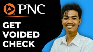 How To Get A Voided Cheque From PNC
