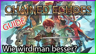 Wie wird man stärker ☯ Chained Echoes Leveling Guide