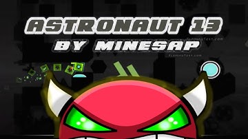 Geometry dash (Demon) - Astronaut 13 by Minesap
