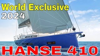 2024 HANSE 410 World Exclusive