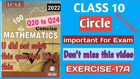 ICSE/ISC CLASS 10 MATHS|| SELINA||CHAPTER 17|| EXERCISE 17(A)||Q20 to Q25 ||CONCISE SELINA