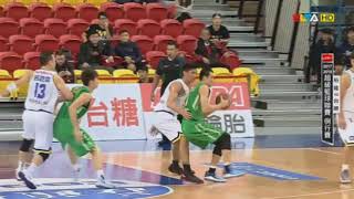 2017-18 SBL 超級籃球聯賽 12/3 新北裕隆 VS 台灣啤酒 精華