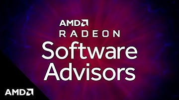AMD Radeon™ Software Advisors: Streamlining Ways to Improve Your Gameplay