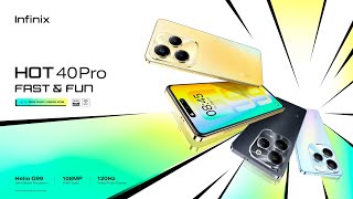 HOT 40 Pro | Product Launch | Infinix