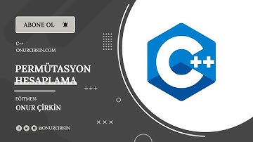 Programlama Giriş (C++)  - 19 (Permütasyon Hesaplama)