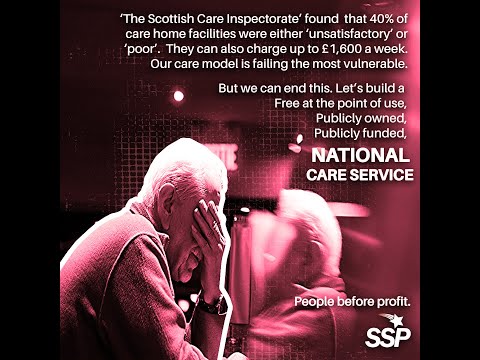 Why the SNP Won't Deliver a Real National Care Service