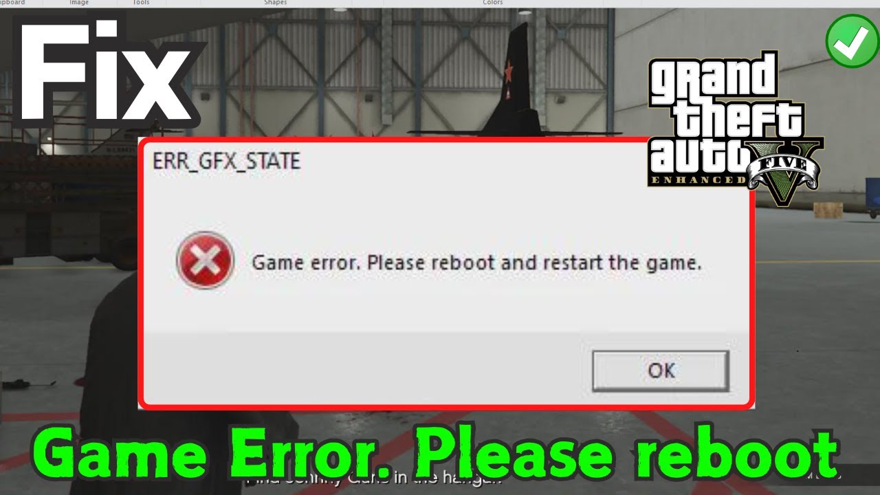 GTA 5 game error please reboot and restart the game Fix
