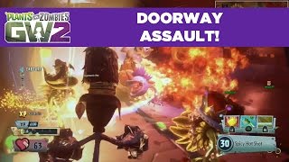 Doorway Assault | Plants vs. Zombies Garden Warfare 2 | Live From PopCap