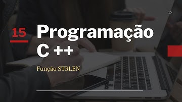 Curso de Programação C ++ || Função strlen() | Aula 15