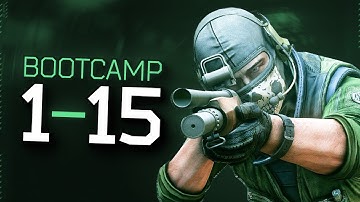 How Everyone Can Reach 15! - Bootcamp - Part 3/4 - Escape from Tarkov