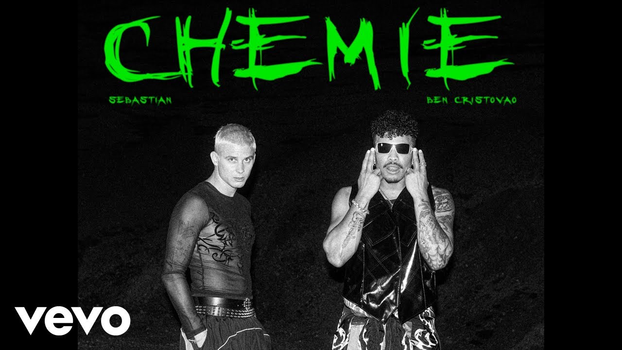 SEBASTIAN X BEN CRISTOVAO - CHEMIE (Official Music Video)