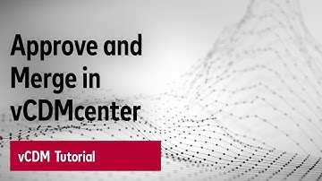 vCDM Tutorial - Approve and Merge in vCDMcenter（5/9）（日本語字幕付き）