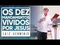 MEVAM OFICIAL - OS DEZ MANDAMENTOS VIVIDOS POR JESUS - Luiz Hermínio