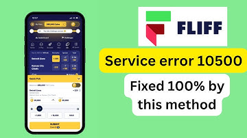 How to fix fliff service error 10500 | Fliff service error 10500