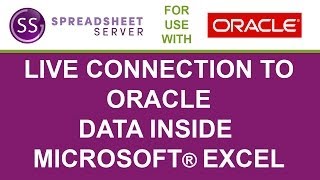 Oracle financial reporting tools | Oracle to Excel | Spreadsheet Server for use with Oracle