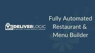 Deliverlogic - Fully Automated Restaurant And Menu Builder