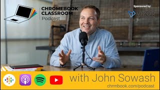 Chromebook Classroom Podcast: 10 links you should click (September 2023)