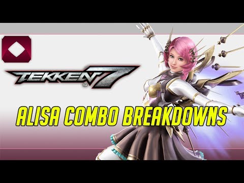 Tekken 7 Combo Breakdowns Alisa (1080p60)