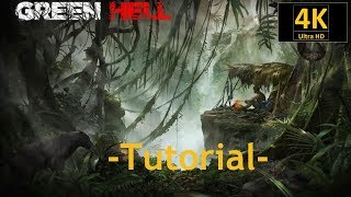 Green Hell Tutorial #001 - 4K - NEW - find the base camp amazon jungle