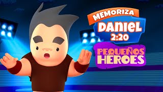 DANIEL 2:20 🙌 💥- Memoriza la Biblia con Pequeños Héroes para niños