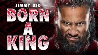 WWE JIMMY USO - born a king (entrance theme)