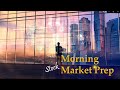 Morning Market Prep | Stock & Options Trading | 7-21-21