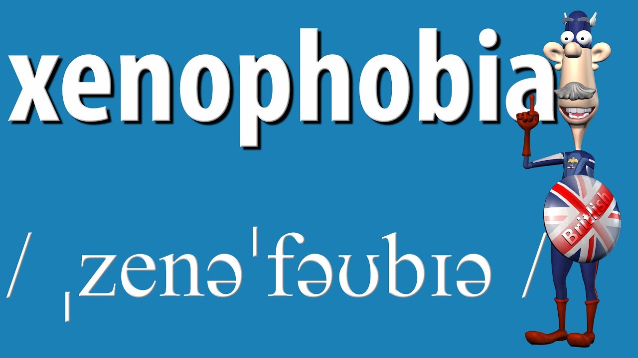 How to Say Xenophobia British Pronunciation Learn English How to Say Xenophobia British Pronunciation Learn English