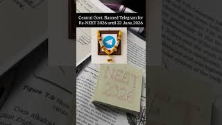 Telegram Ban in India Till 22 June? 😱 NEET 2026 Re-Exam Security Update#NEET2026 #TelegramBan#new