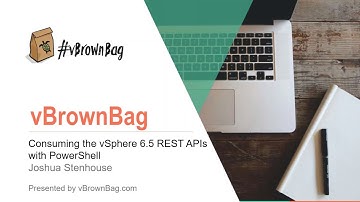 vSphere REST API consumption via PowerShell with Joshua Stenhouse (@joshuastenhouse)
