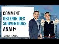 Comment obtenir des subventions anah