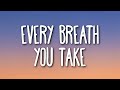 The Police Every Breath You Take Lyrics