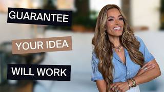 Guarantee Your Business Idea Will Work