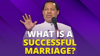 WHAT IS A SUCCESSFUL MARRIAGE? | PASTOR CHRIS OYAKHILOME | Q\&A