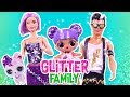 ✨ GLITTER FAMILY &amp; PETS with BARBIE, KEN &amp; LOL DOLLS ✨ Toy Transformations