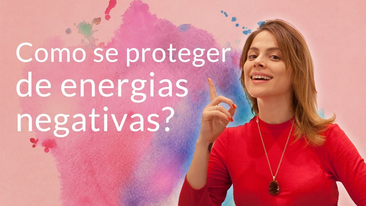 Como se proteger de energias negativas 👾 Por Marisol Ribeiro - YouTube
