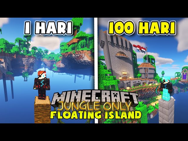 100 Hari di Minecraft tapi Jungle Only di ATAS AWAN❗️❗️ class=