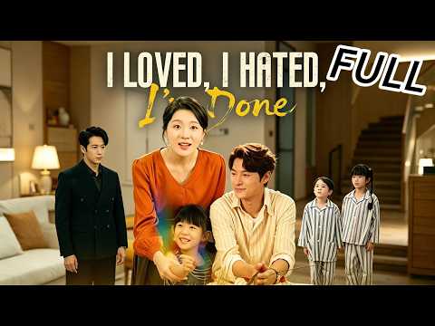 💥【DUBBED】She plans to send her billionaire back to his ex | I Loved, I Hated, I'm Done #fullmovie
