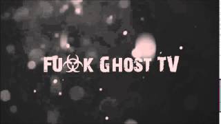 Intro - Fu*k Ghost TV