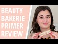 NEW Beauty Bakerie Butter Primer Review + First Impressions