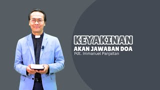 Download Lagu Keyakinan Akan Jawaban Doa - Pdt. Immanuel Panjaitan MP3 Download Lagu Keyakinan Akan Jawaban Doa - Pdt. Immanuel Panjaitan MP3