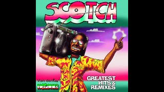 Van Der Koy - Scotch Greatest Hits & Remixes MegaMix
