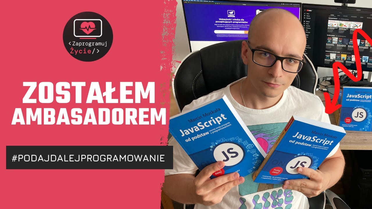 [VLOG] Zostałem ambasadorem #podajdalejprogramowanie! Rozdam 40 książek "JavaScript od podstaw" ????