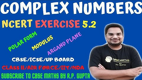Complex Numbers Part 2 NCERT EXERCISE 5.2 Class 11