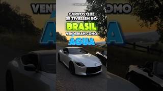 CARROS QUE SE TIVESSEM NO BRASIL, VENDERIAM COMO ÁGUA! 💧 #carros #brasil #lista
