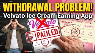 Velvato Ice Cream Earning App Withdrawal Problem: Is It Real or Fake? New Update Today, Full Review screenshot 1